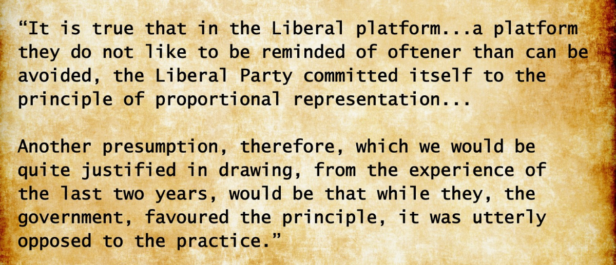 Quote from a Conservative MP in 1921 about Liberal ambivalence towards proportional representation