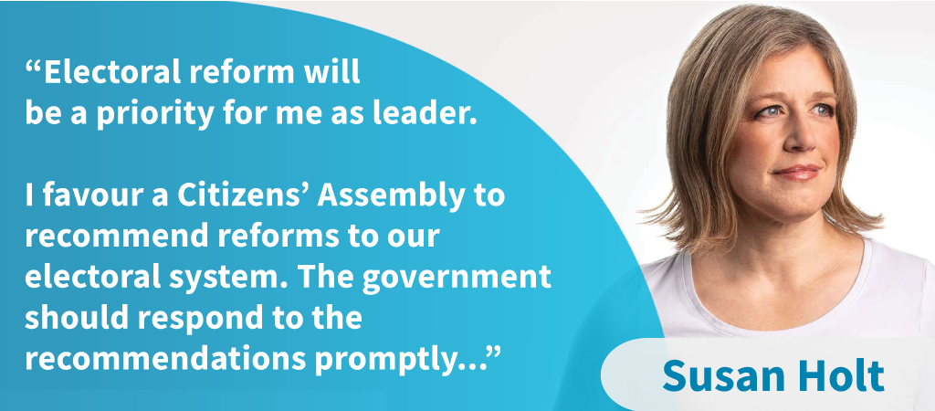 Susan Holt quote electoral reform will be a priority for me as leader