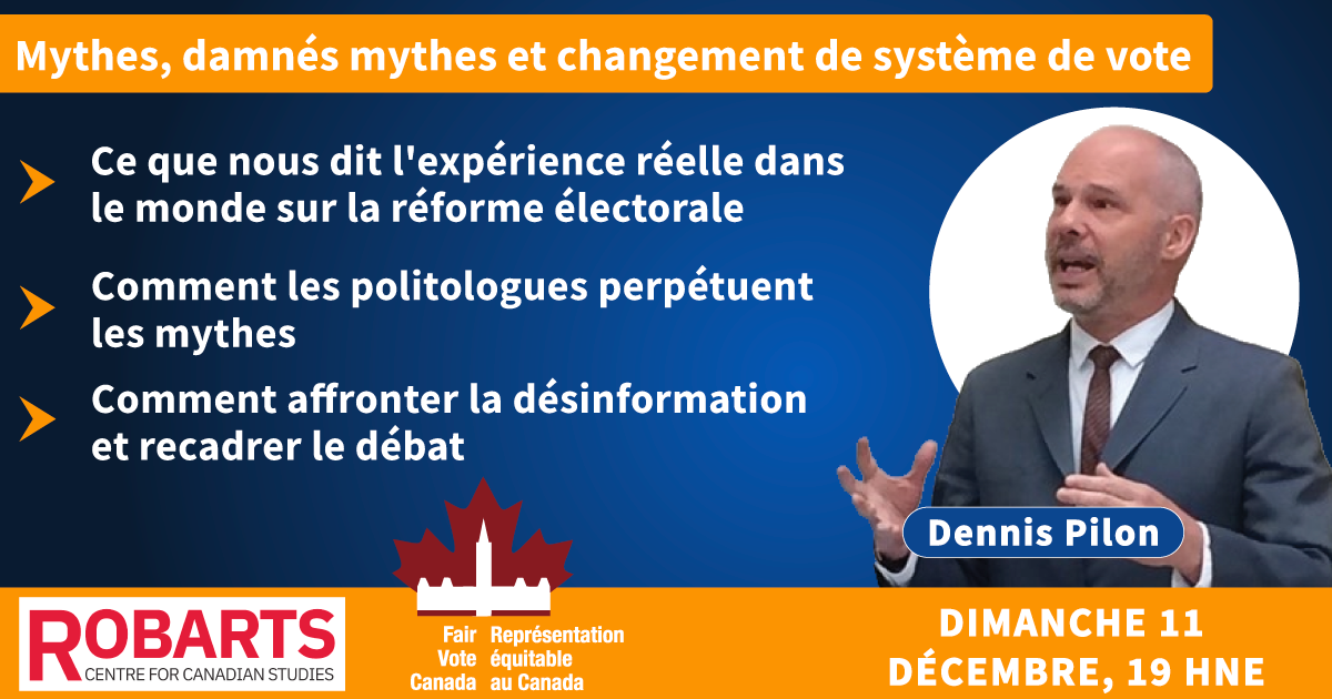 Electoral reform webinar with Dennis Pilon 