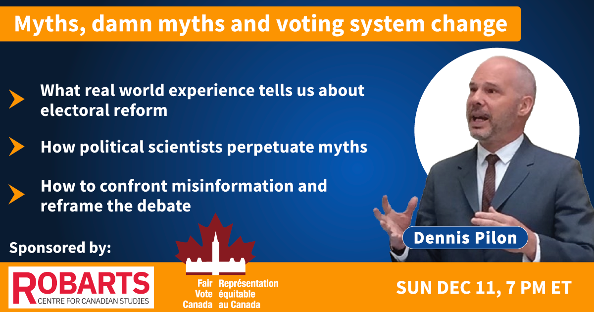 Electoral reform webinar with Dennis Pilon 