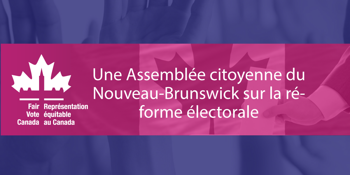 We need a citizens' assembly on electoral reform in New Brunswick